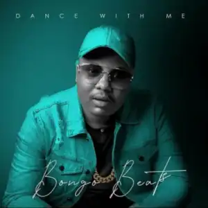 Bongo Beats - Don’t Break My Heart ft. Liza Miro